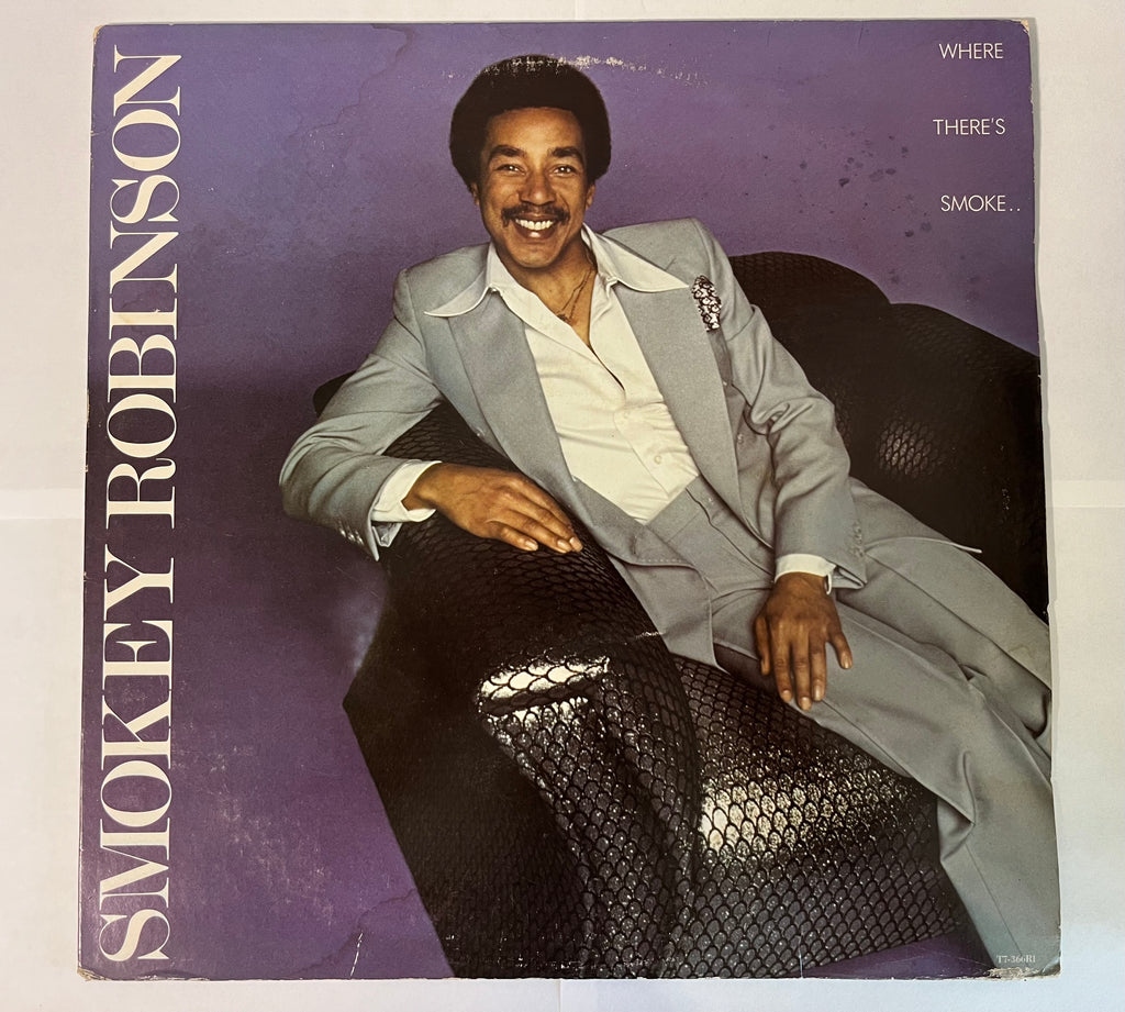 When There's Smoke... (1979) - Smokey Robinson T7-366R1