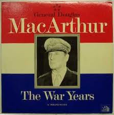 General Douglas MacArthur - The War Years Documentary
