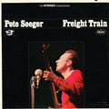 Freight Train - Pete Seeger DT 2718, DT-2718